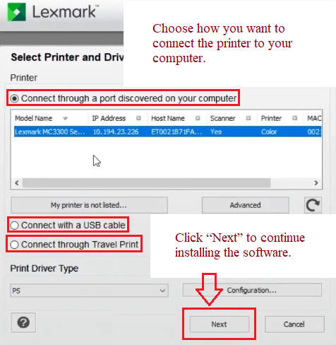 Choose how you want to connect the printer to your computer. Click “Next” to continue installing the software